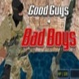 Symbol des Programms: Good Guys vs Bad Boys Unb…