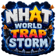 Symbol des Programms: Nhat World Trap Storm