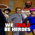 프로그램 아이콘: We Could Be Heroes