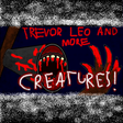 Ícone do programa: Trevor Leo. More Creature…