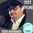 Tohir Mahkamov Qshiqlari 2022