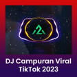 Programın simgesi: DJ Campuran TikTok 2023 R…