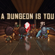 Icon of program: A Dungeon Is You