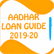 Guide for Aadhar Loan 2019-20