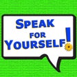 Ícone do programa: Speak for Yourself