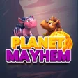 Planet Mayhem