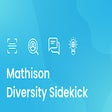 Mathison Diversity Sidekick