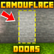 Ícone do programa: Camouflage Doors Mods for…