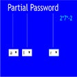 Icon of program: Partial Password