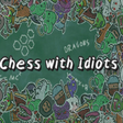 ไอคอนของโปรแกรม: Chess With Idiots