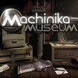 ไอคอนของโปรแกรม: Machinika Museum