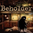 Beholder: Complete Edition