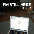 Icon of program: I'm Still Here