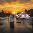 Icon of program: FORENSIC - M.E. Protocol