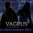 Vagrus – The Riven Realms: Old Acquaintances