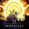 33 Immortals
