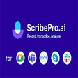 ScribePro.ai - Meeting assistant