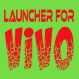 Launcher for Vivo V12 and V19