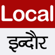 Local Indore ( लोकल इंदौर )