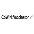 CoWIN: Vaccinator