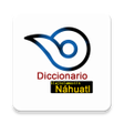 Programikonen: Diccionario de Náhuatl - …