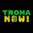 Icon of program: Troma NOW