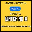 UNIVERSAL ADS SPEED 16X