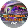 DJ Takbiran Full Bass 2024