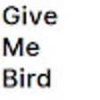 Иконка программы: Give Me Bird