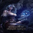 ไอคอนของโปรแกรม: Dungeon of Dragon Knight