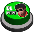El Pepe Meme Button Sound Joke