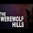 The Werewolf Hills