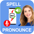 Spelling and Pronunciation Expert