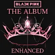BLACKPINK The Album ENHANCED