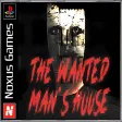 The Wanted Man's House