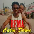 REMA Calm Down