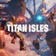 Icon of program: Titan Isles