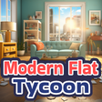Modern Flat Tycoon 2023