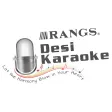 Rangs Desi Karaoke