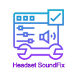 Headset Sound Fix - Simple Fix