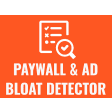 Paywall & Ad Bloat Detector