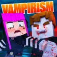 Vampire mods for Minecraft PE