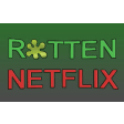 Rotten Netflix