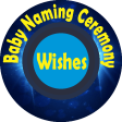 Baby Naming Ceremony Wishes