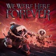 أيقونة البرنامج: We Were Here Forever