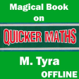 Quicker Mathematics by M.Tyra