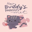 Ícone do programa: How Buddys Parents Met