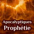 Apocalyptiques Prophétie