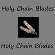 Holy Chain Blades(OUTDATED)