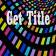 Programikonen: Get Title